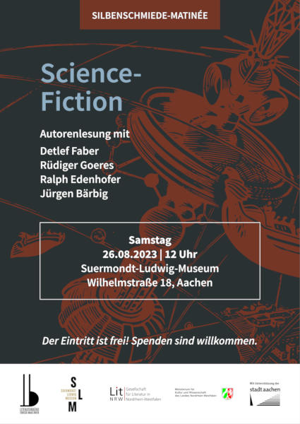 Veranstaltungsflyer mit dem Titel: Science-Fiction - Autorenlesung mit Detlef Faber, Rüdiger Goeres, Ralph Edenhofer und Jürgen Bärbig