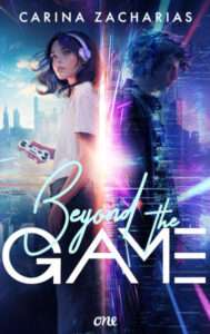 Carina Zacharias: „Beyond the Game” (ONE-Verlag, April 2024)