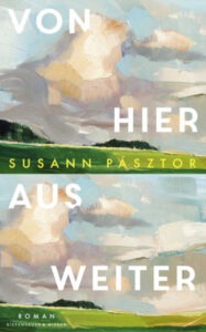 Buchcover: „Von hier aus weiter“