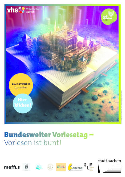 Plakat zum „Bundesweiten Vorlesetags“ in Aachen (21.11.2025). Gestaltung: © Evangelos Rodoulis.