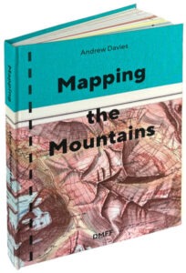 Buchcover von Andrew Davis: Mapping the Mountains (09-2025 Moving Mountains foundation)
