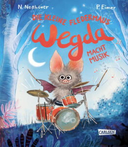 Buchcover: Nanna Neßhöver – „Die kleine Fledermaus Wegda macht Musik“ (2026-01, Carlsen)