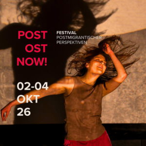 Veranstaltungsbanner zum Kulturfestival „POST OST NOW!“ in der Barockfabrik (02.–04.10.26) Grafik: © Mato Schaefer / ARTbewegt